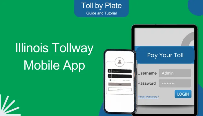 Illinois Tollway Mobile App Illinois Tollway Mobile App